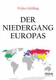 Der Niedergang Europas (eBook, ePUB)