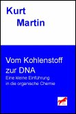 Vom Kohlenstoff zur DNA (eBook, ePUB)