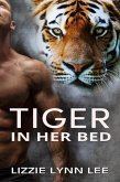 Tiger In Her Bed (eBook, ePUB) Tiger In Her Bed (eBook, ePUB)