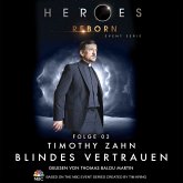 Blindes Vertrauen / Heroes Reborn Bd.2 (MP3-Download)