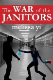 The War of the Janitors (eBook, ePUB) The War of the Janitors (eBook, ePUB)