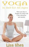 Yoga in Bed for All Ages (eBook, ePUB)