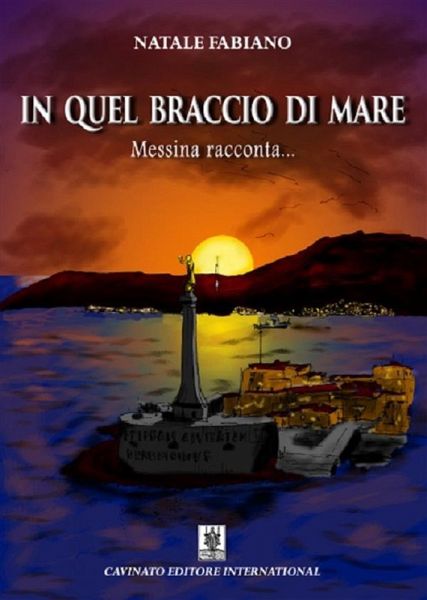 In Quel Braccio Di Mare (eBook, ePUB) In Quel Braccio Di Mare (eBook, ePUB)