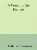 A Week in the Future (eBook, ePUB)