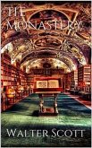The Monastery (eBook, ePUB)