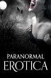 Paranormal Erotica (eBook, ePUB) - Bild 1