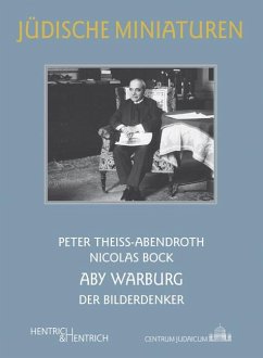 Aby Warburg - Theiss-Abendroth, Peter;Bock, Nicolas