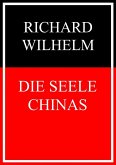 Die Seele Chinas (eBook, ePUB)