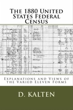 The 1880 United States Federal Census (eBook, ePUB) - Kalten, D.