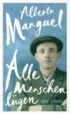 Alle Menschen lügen (Mängelexemplar) - Manguel, Alberto