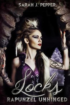 Cover Locks: Rapunzel Unhinged (Twisted Fairytale Confessions Collection) (eBook, ePUB)