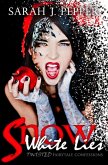 Snow White Lies (Twisted Fairytale Confessions Collection) (eBook, ePUB)
