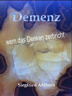 Demenz (eBook, ePUB) - Ahlborn, Siegfried