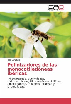 Polinizadores de las monocotiledóneas ibéricas - Lara Ruiz, José