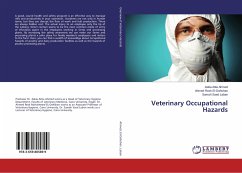 Veterinary Occupational Hazards - Ahmed, Zakia Attia;El-Dahshan, Ahmed Rezk;Laban, Samah Saed