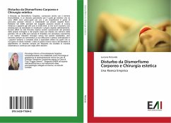 Disturbo da Dismorfismo Corporeo e Chirurgia estetica - Rotundo, Luciana