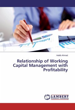 Relationship of Working Capital Management with Profitability - Ahmad, Habib