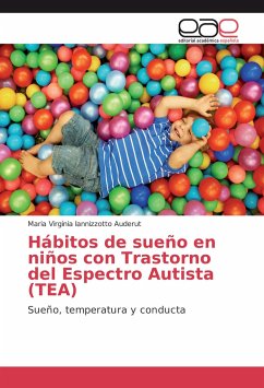 Hábitos de sueño en niños con Trastorno del Espectro Autista (TEA) - Iannizzotto Auderut, Maria Virginia