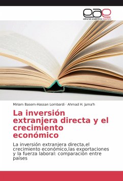 La inversión extranjera directa y el crecimiento económico - Basem-Hassan Lombardi, Miriam