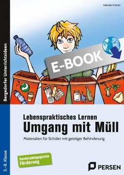Lebenspraktisches Lernen: Umgang mit Müll (eBook, PDF) - Kremer, Gabriele