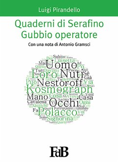 Quaderni di Serafino Gubbio operatore (eBook, ePUB) - Pirandello, Luigi