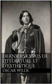 Derniers essais de littérature et d'esthétique (eBook, ePUB)