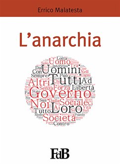 L'anarchia (eBook, ePUB) - Malatesta, Errico