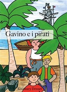 Gavino e i pirati (eBook, PDF) - Dewart, Rosemary