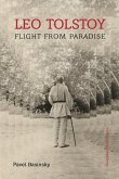 Leo Tolstoy ¿ Flight from Paradise