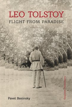Leo Tolstoy ¿ Flight from Paradise - Basinsky, Pavel