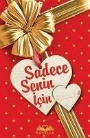 Sadece Senin Icin - Scanlan, Patricia