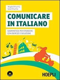 Cover Comunicare in italiano. Grammatica per stranieri con esercizi e soluzioni