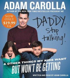 Daddy, Stop Talking! - Carolla, Adam