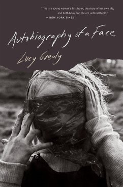 Autobiography of a Face - Grealy, Lucy