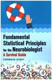 Fundamental Statistical Principles for the Neurobiologist