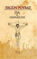 Isa ve Havarileri - Poyraz, Ergün