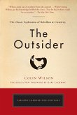 The Outsider: The Classic Exploration of Rebellion and Creativity