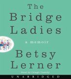 The Bridge Ladies: A Memoir