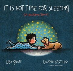 It Is Not Time for Sleeping - Graff, Lisa