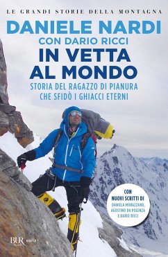 Cover In vetta al mondo. Storia del ragazzo di pianura che sfida i ghiacci eterni