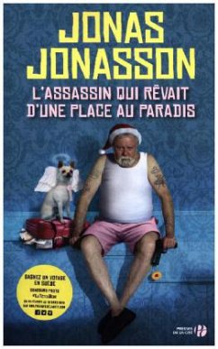 L'Assassin qui rêvait d'une place au paradis - Jonasson, Jonas