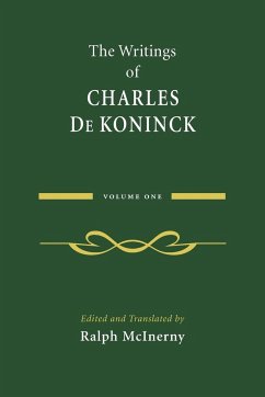 The Writings of Charles De Koninck - De Koninck, Charles