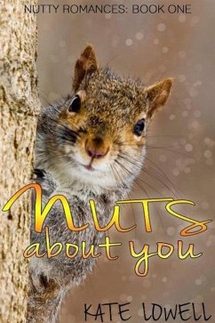 Cover Nuts About You (Nutty Romances, #1) (eBook, ePUB)