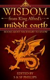 Wisdom from King Alfred's Middle Earth- Books Most Necessary to Know (eBook, ePUB)