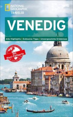 National Geographic Traveler Venedig mit Maxi-Faltkarte - Zwingle, Erla