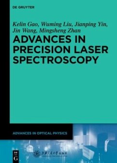 Advances in Precision Laser Spectroscopy / Advances in Optical Physics Volume 2 - Wang, Jin