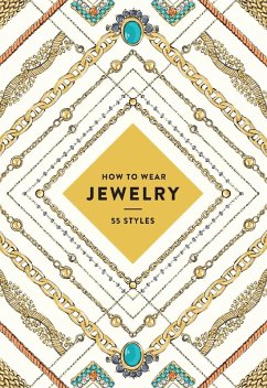 How to Wear Jewelry (eBook, ePUB) - Abrams