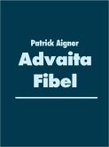 Advaita Fibel (eBook, ePUB)
