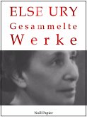 Else Ury - Gesammelte Werke (eBook, ePUB)