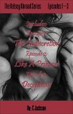 The Kelsey Abroad Series Episodes 1-3 (eBook, ePUB) The Kelsey Abroad Series Episodes 1-3 (eBook, ePUB)